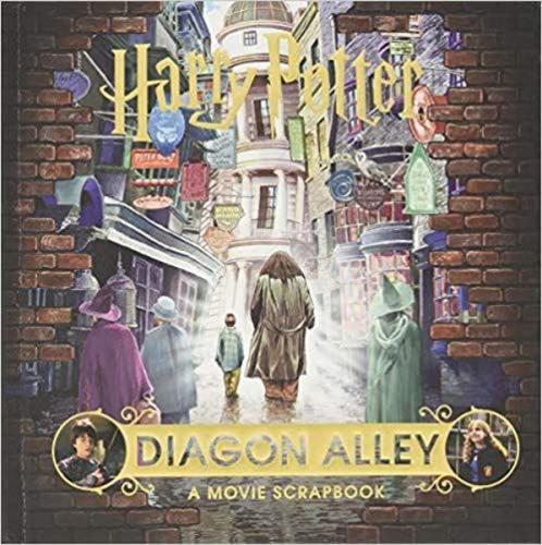 Harry Potter Diagon Alley: A Movie Scrapbook (Jk Rowlings Wizarding Wo