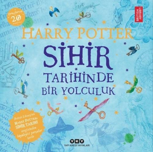 Harry Potter - Sihir Tarihinde Bir Yolculuk | Kitap Ambarı