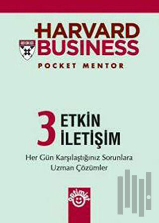 Harvard Business 3 - Etkin İletişim | Kitap Ambarı