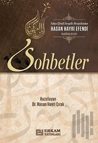 Hasan Hayri Efendi'den Sohbetler