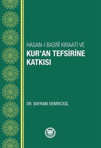 Hasan-ı Basri Kıraati ve Kur'an Tefsirine Katkısı