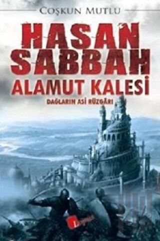 Hasan Sabbah Alamut Kalesi | Kitap Ambarı