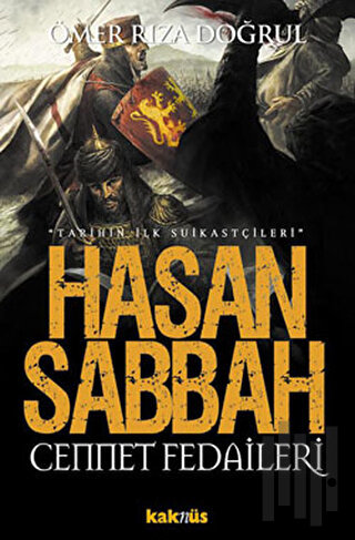 Hasan Sabbah Cennet Fedaileri | Kitap Ambarı