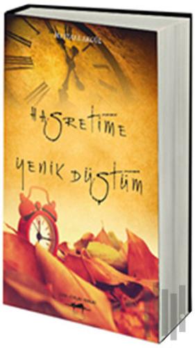 Hasretime Yenik Düştüm | Kitap Ambarı