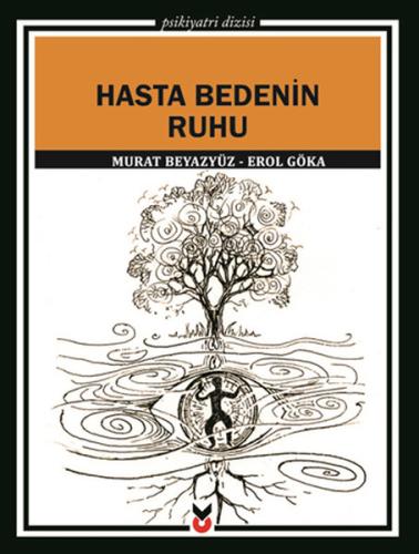 Hasta Bedenin Ruhu | Kitap Ambarı