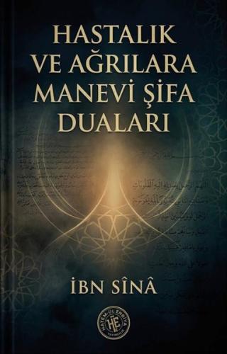 Hastalık ve Ağrılara Manevi Şifa Duaları