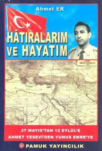 Hatıralarım ve Hayatım (Kültür-002) | Kitap Ambarı