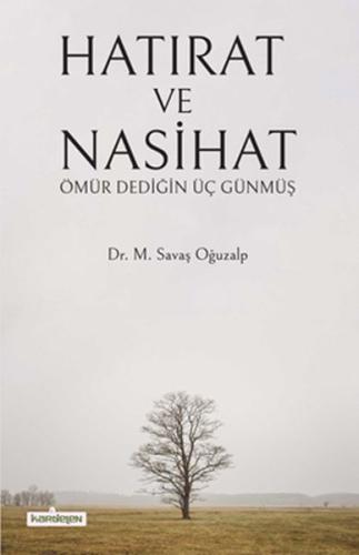 Hatırat ve Nasihat | Kitap Ambarı