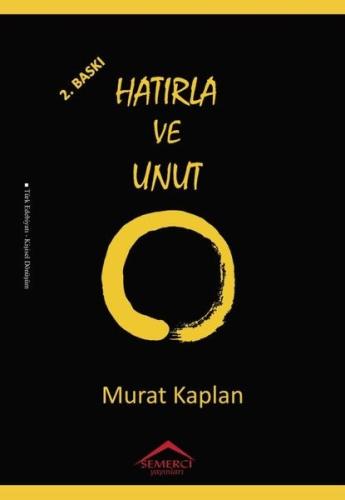 Hatırla ve Unut | Kitap Ambarı