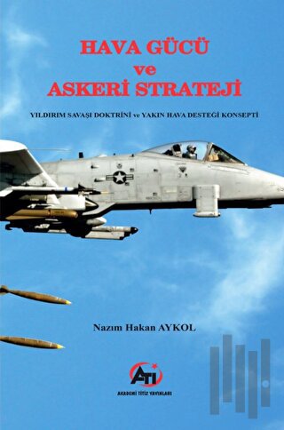 Hava Gücü ve Askeri Strateji