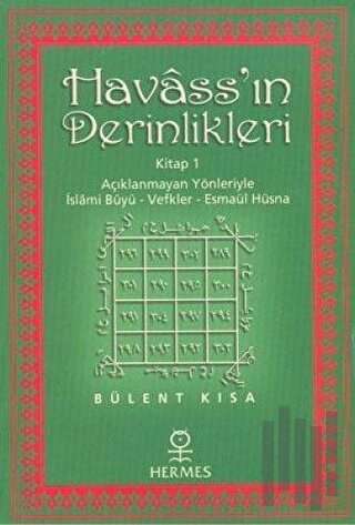 Havass’ın Derinlikleri Kitap 1