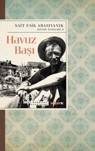 Havuz Başı - Türk Edebiyatı Klasikleri | Kitap Ambarı