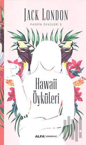 Hawaii Öyküleri | Kitap Ambarı