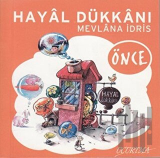 Hayal Dükkanı - Önce | Kitap Ambarı