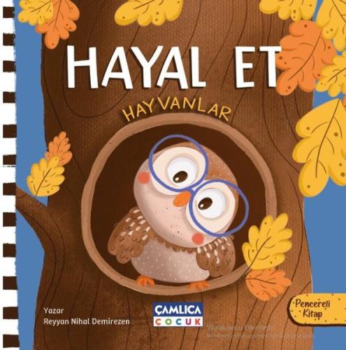 Hayal Et (Hayvanlar) Pencereli Kitap (Ciltli) | Kitap Ambarı