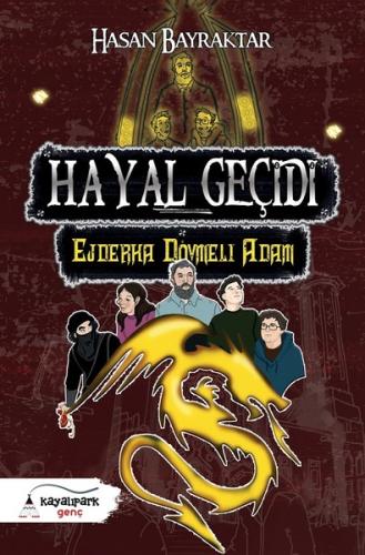 Hayal Geçidi 2 - Ejderha Dövmeli Adam | Kitap Ambarı