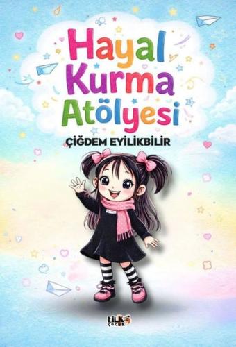 Hayal Kurma Atölyesi | Kitap Ambarı