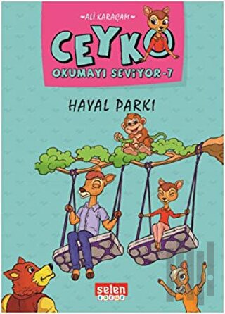 Hayal Parkı - Ceyko Okumayı Seviyor 7