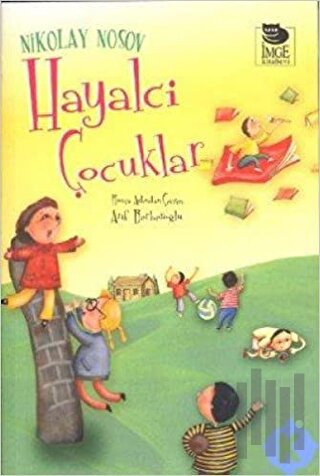 Hayalci Çocuklar