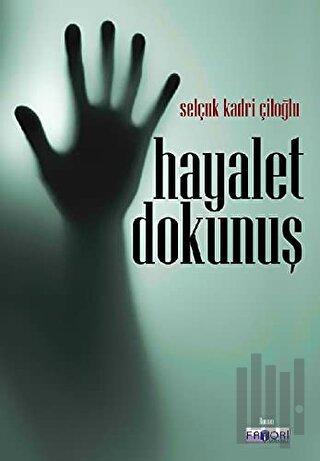 Hayalet Dokunuş