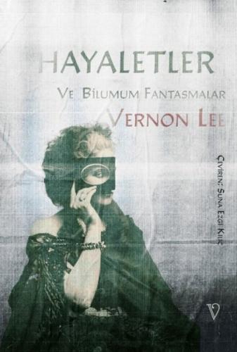 Hayaletler ve Bilumum Fantasmalar | Kitap Ambarı