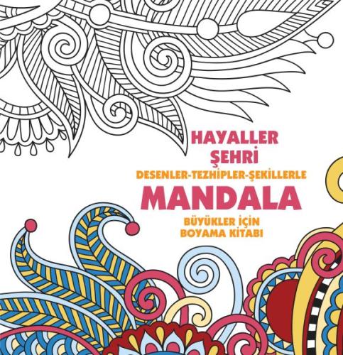 Hayaller Şehri - Mandala (Büyükler İçin Boyama) | Kitap Ambarı
