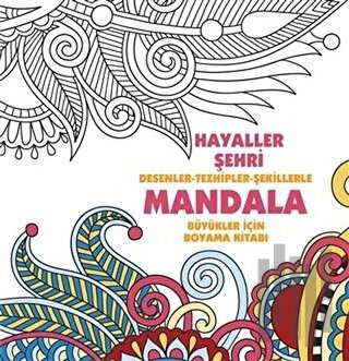 Hayaller Şehri - Mandala | Kitap Ambarı