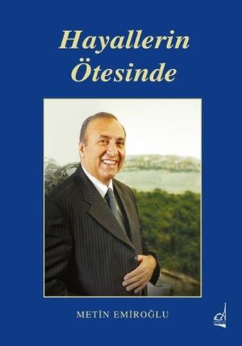 Hayallerin Ötesinde (Ciltli) | Kitap Ambarı