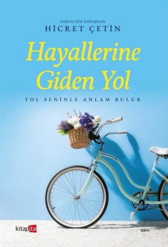 Hayallerine Giden Yol | Kitap Ambarı