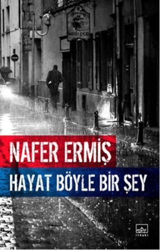 Hayat Böyle Bir Şey | Kitap Ambarı