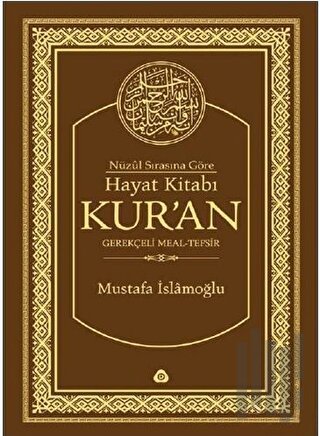 Hayat Kitabı Kur’an (Çanta Boy) (Ciltli)