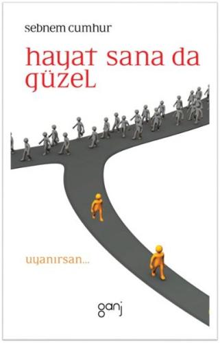 Hayat Sana da Güzel