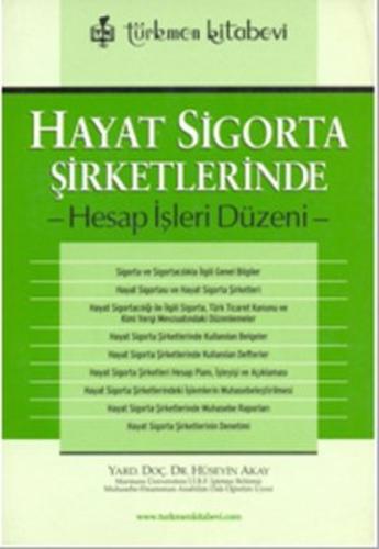 Hayat Sigorta Şirketlerinde Hesap İşleri Düzeni