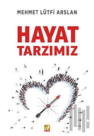Hayat Tarzımız | Kitap Ambarı