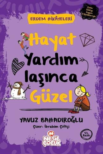 Hayat Yardımlaşınca Güzel