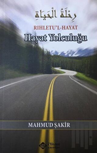 Hayat Yolculuğu | Kitap Ambarı