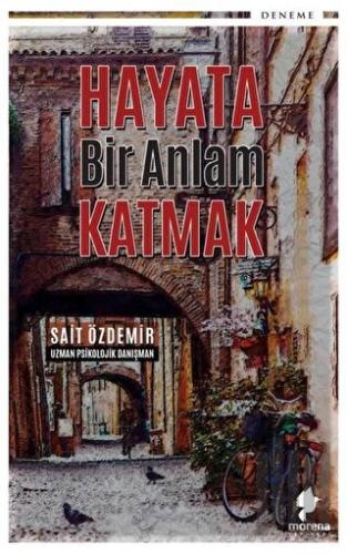 Hayata Bir Anlam Katmak | Kitap Ambarı