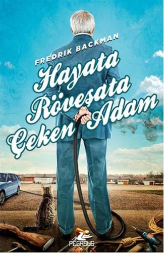 Hayata Röveşata Çeken Adam | Kitap Ambarı