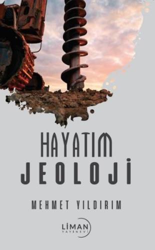Hayatım Jeoloji | Kitap Ambarı