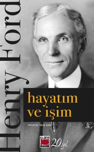 Hayatım ve İşim | Kitap Ambarı
