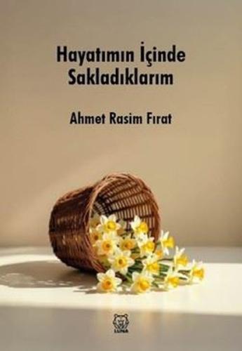 Hayatımın İçinde Sakladıklarım | Kitap Ambarı