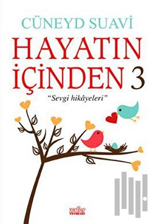 Hayatın İçinden 3