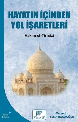 Hayatın İçinden Yol İşaretleri | Kitap Ambarı