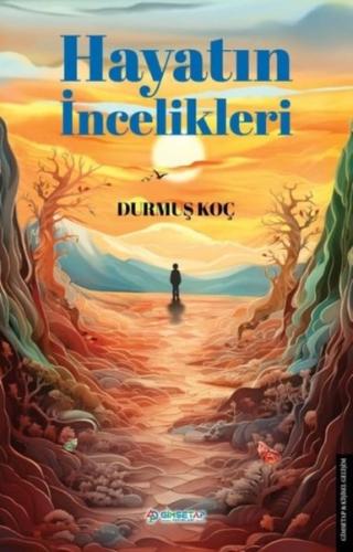 Hayatın İncelikleri | Kitap Ambarı