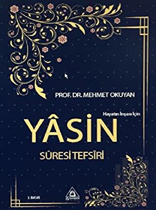Hayatın İnşası için Yasin Suresi Tefsiri | Kitap Ambarı