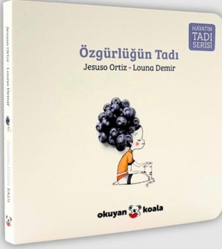 Özgürlüğün Tadı - Hayatın Tadı Serisi (Ciltli) | Kitap Ambarı