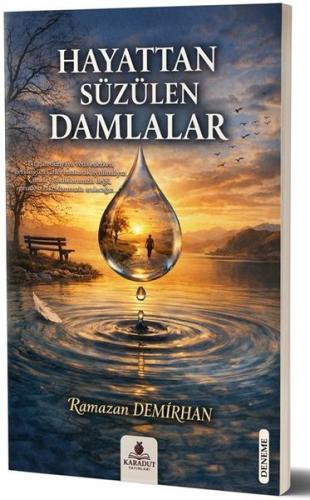 Hayattan Süzülen Damlalar