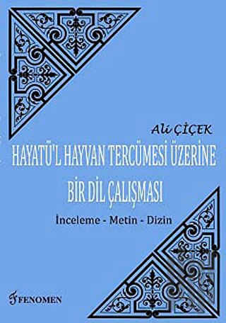 Hayatü'l Hayvan Tercümesi Üzerine Bir Dil Çalışması
