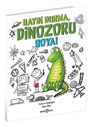 Haydi Durma Dinozoru Boya!
