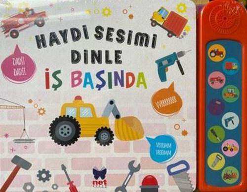 Haydi Sesimi Dinle - İş Başında